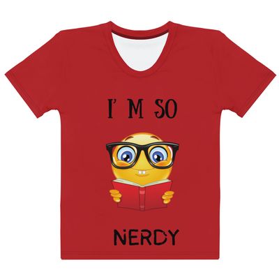 So Nerdy Tee Women&#39;s T-shirt