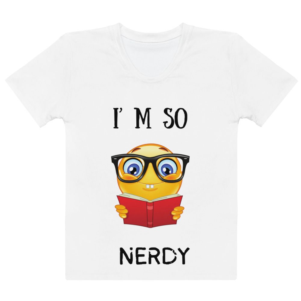 So Nerdy Tee Women&#39;s T-shirt