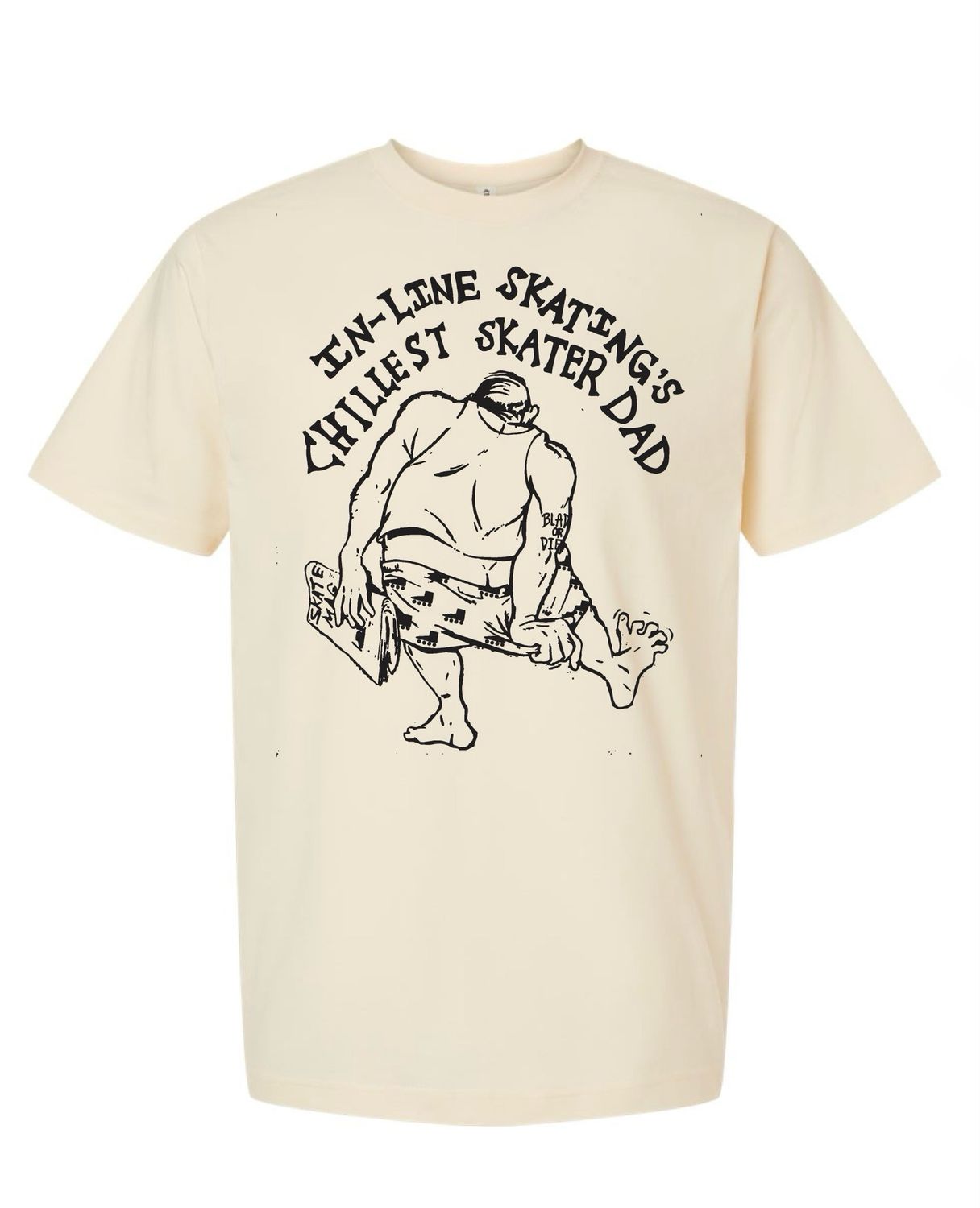 CHILLEST SKATER DAD pre-order Only