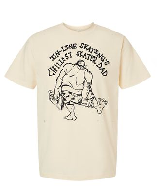 CHILLEST SKATER DAD pre-order Only
