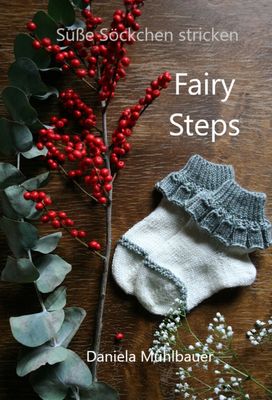 Fairy Steps – Socken stricken in 14 Größen mit Rüsche
