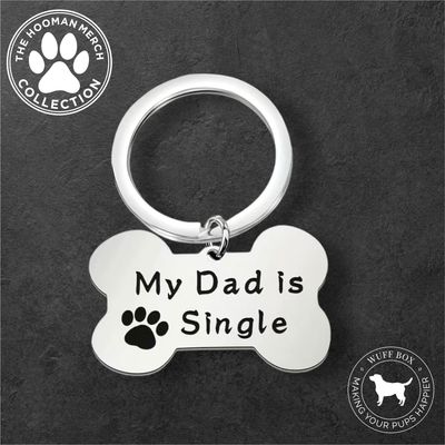 “My Dad is Single” Engraved Keychain 