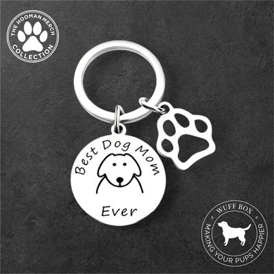 “Best Dog Mom Ever” Engraved Keychain