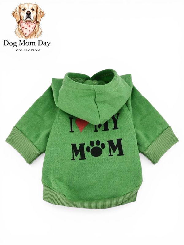 I Love You Mom Green Hoodie 