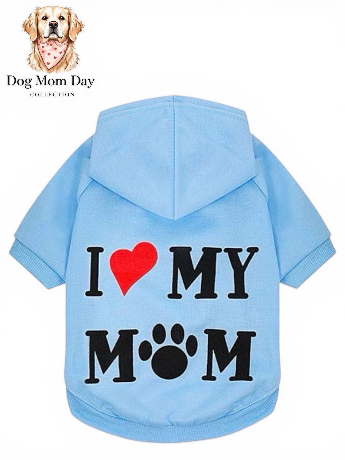 I love my Mom baby blue Hoodie 