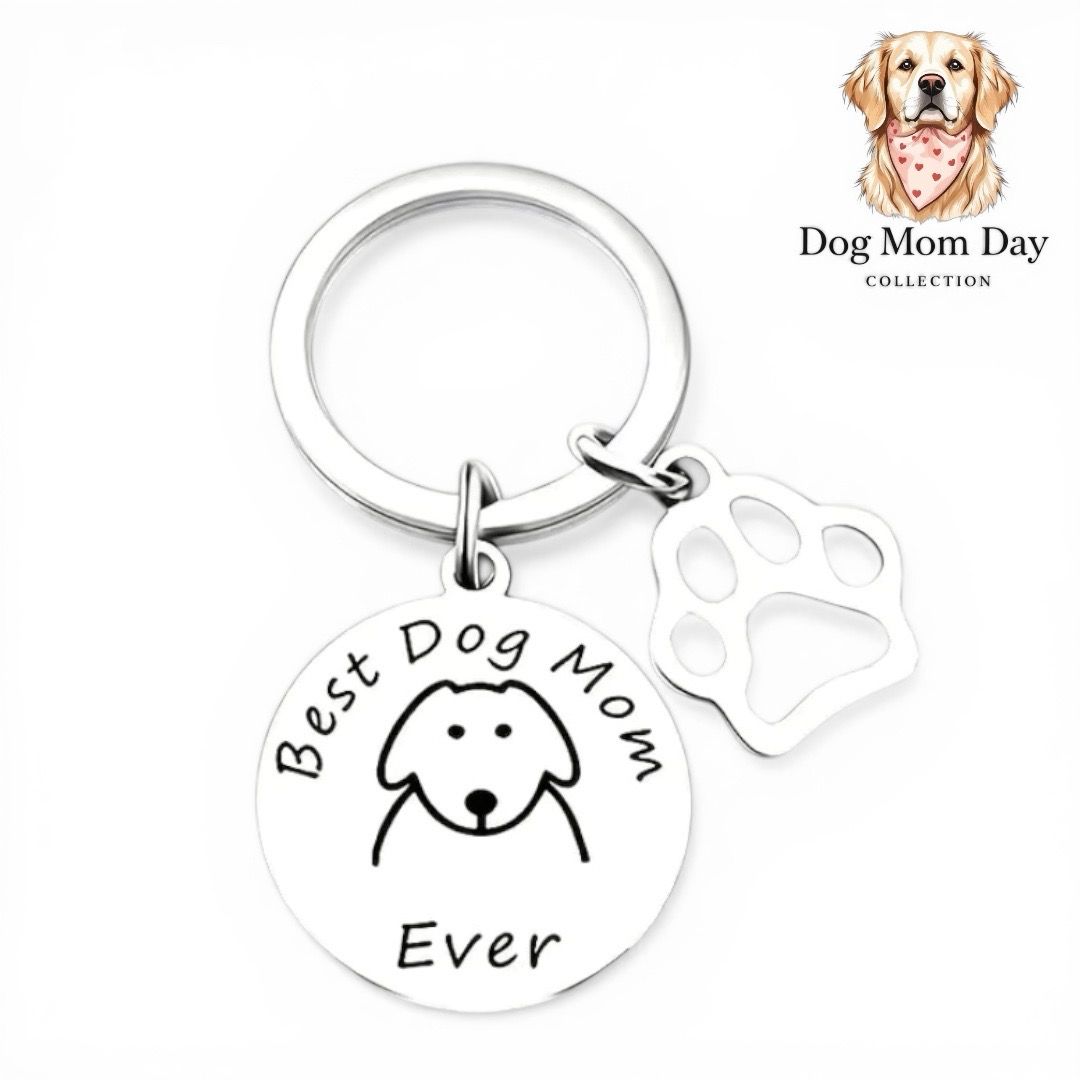 “Best Dog Mom Ever” Keychain