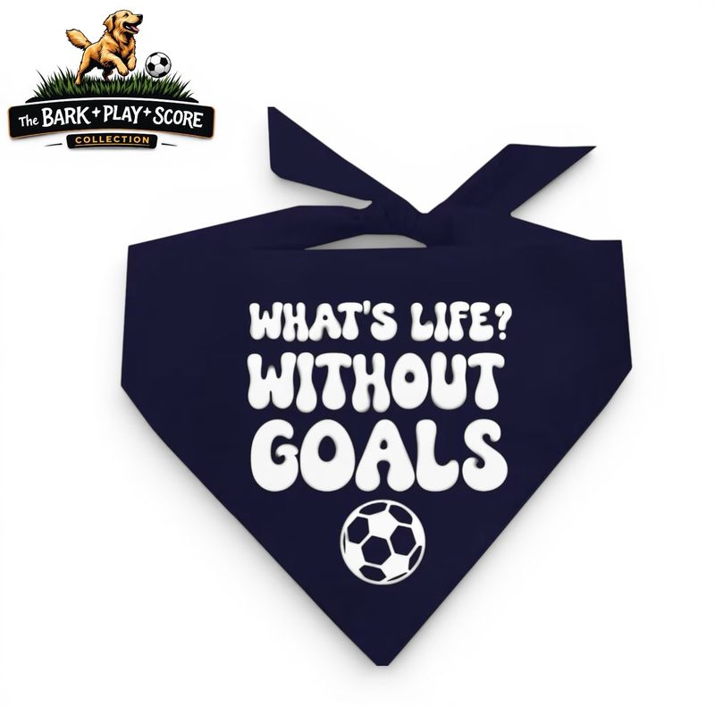 “What’s Life without Goals?” Soccer Pet Bandana