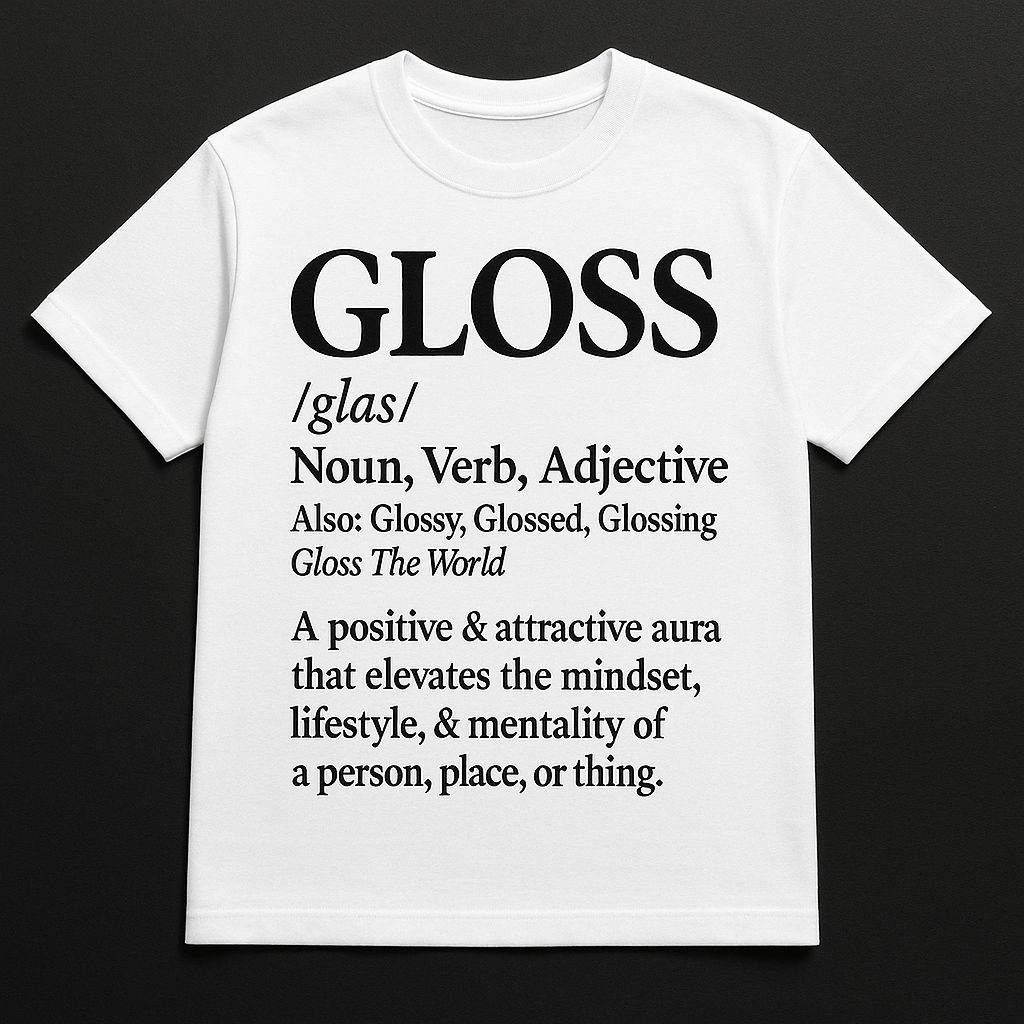 Gloss Definition Tee