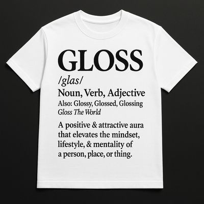 Gloss Definition Tee