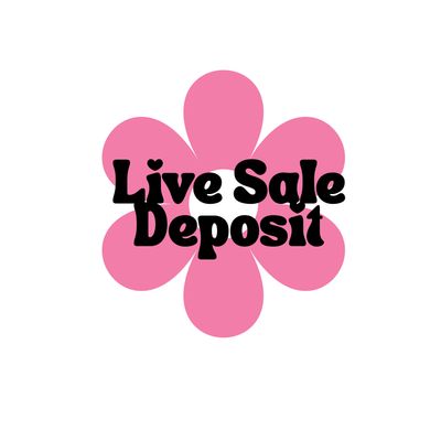 Live Sale Deposit