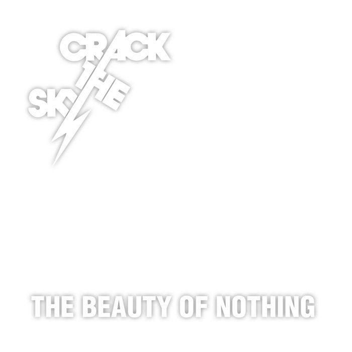 2015 - Crack The Sky - The Beauty Of Nothing album - CD