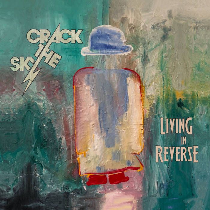 2018 - Crack The Sky - Living In Reverse album - mp3 Digital Download