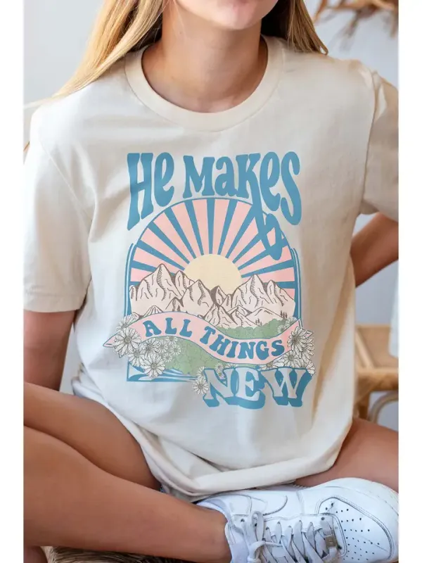 He Makes All Things New Graphic Tee