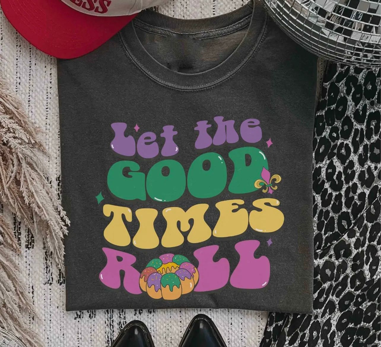 &quot;Good Times Roll&quot; King Cake Mardi Gras Graphic Tee