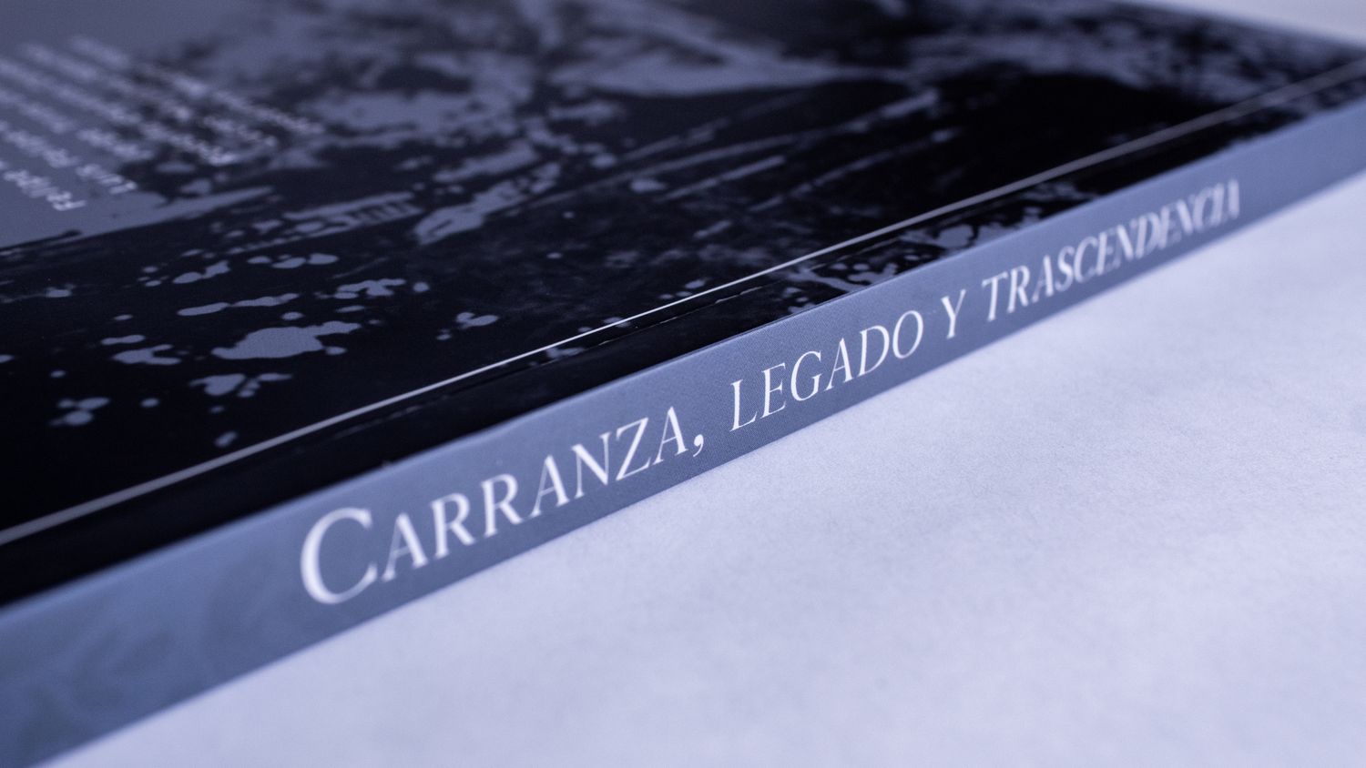 Javier Villarreal Lozano, Felipe Arturo Ávila Espinosa, Luis Felipe Barrón Córdova, Jorge Tirzo Lechuga Cruz, Rodolfo Esparza Cárdenas, Lucas Martínez Sánchez, Josefina Moguel Flores: Carranza, legado y trascendencia. Lomo. Quintanilla Ediciones