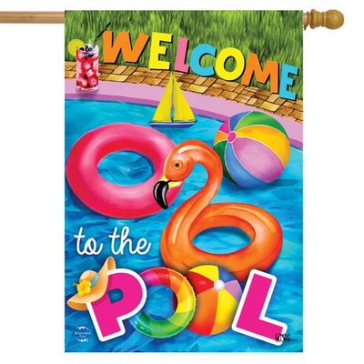 Welcome To The Pool House Flag