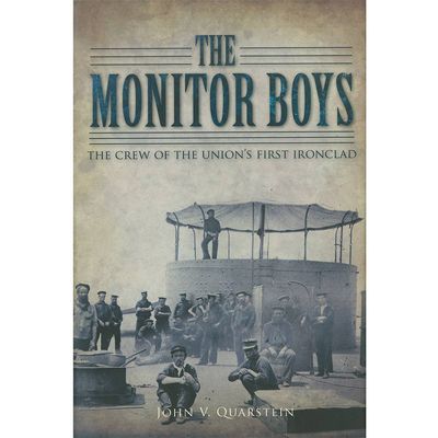 The Monitor Boys John Quarstein