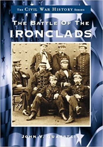 Battle of Ironclads. John Quarstein