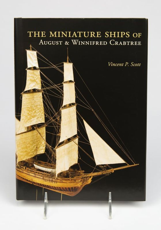 Miniature Ships of August Crabtree Hardback, Vincent Scott