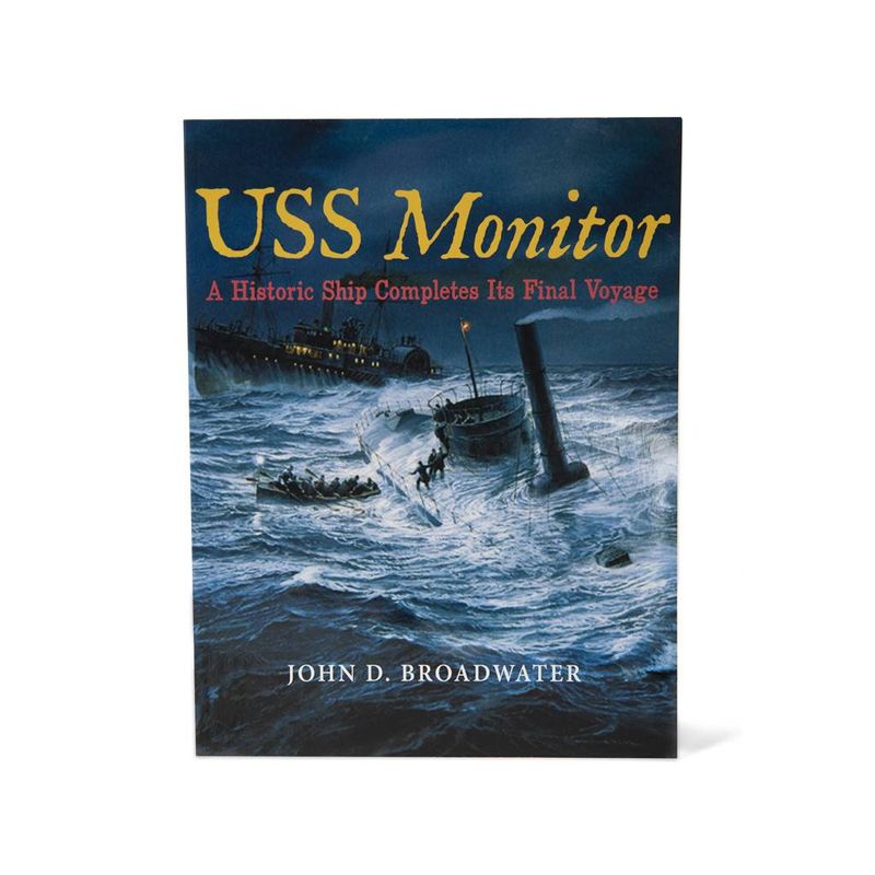 Paper Back USS Monitor A Historic Ship Paper Back John Broadwater