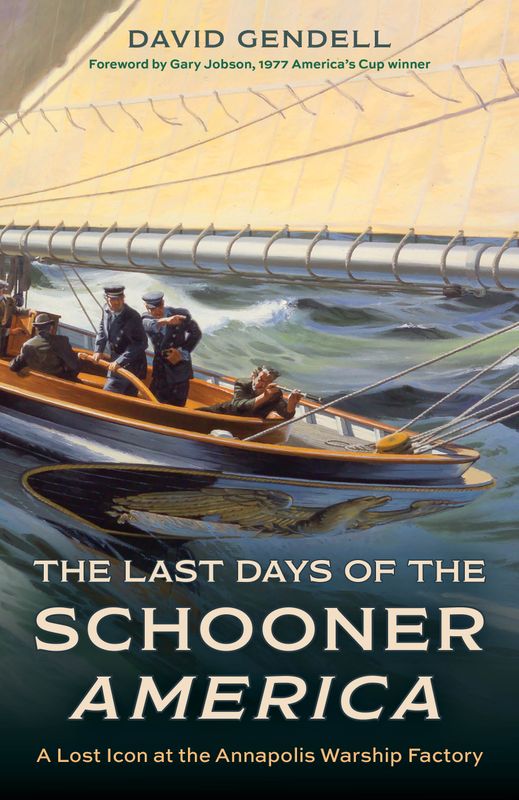 LAST DAYS OF THE SCHOONER AMERICA