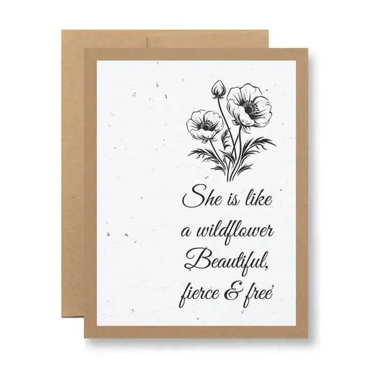 Plantable Seed Paper Greeting Card - ...Like A Wildflower