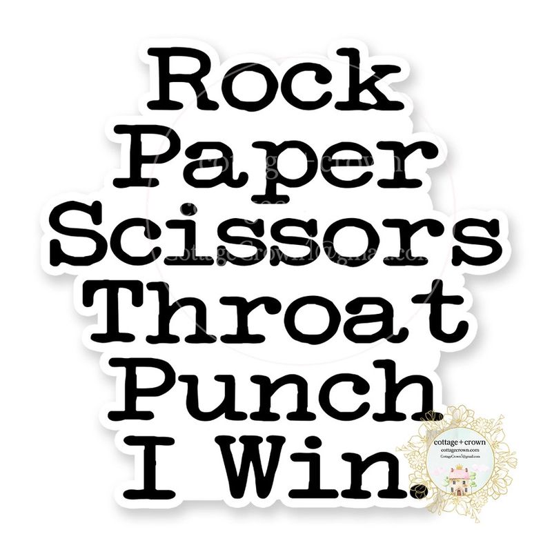 Rock Paper Scissors Throat Punch I Win Vinyl Decal Sticker