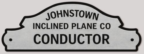 Sticker Johnstown Incline Plane Co. Conductor's Badge