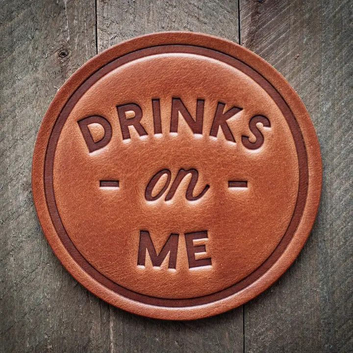 Drinks On Me Leather Coaster