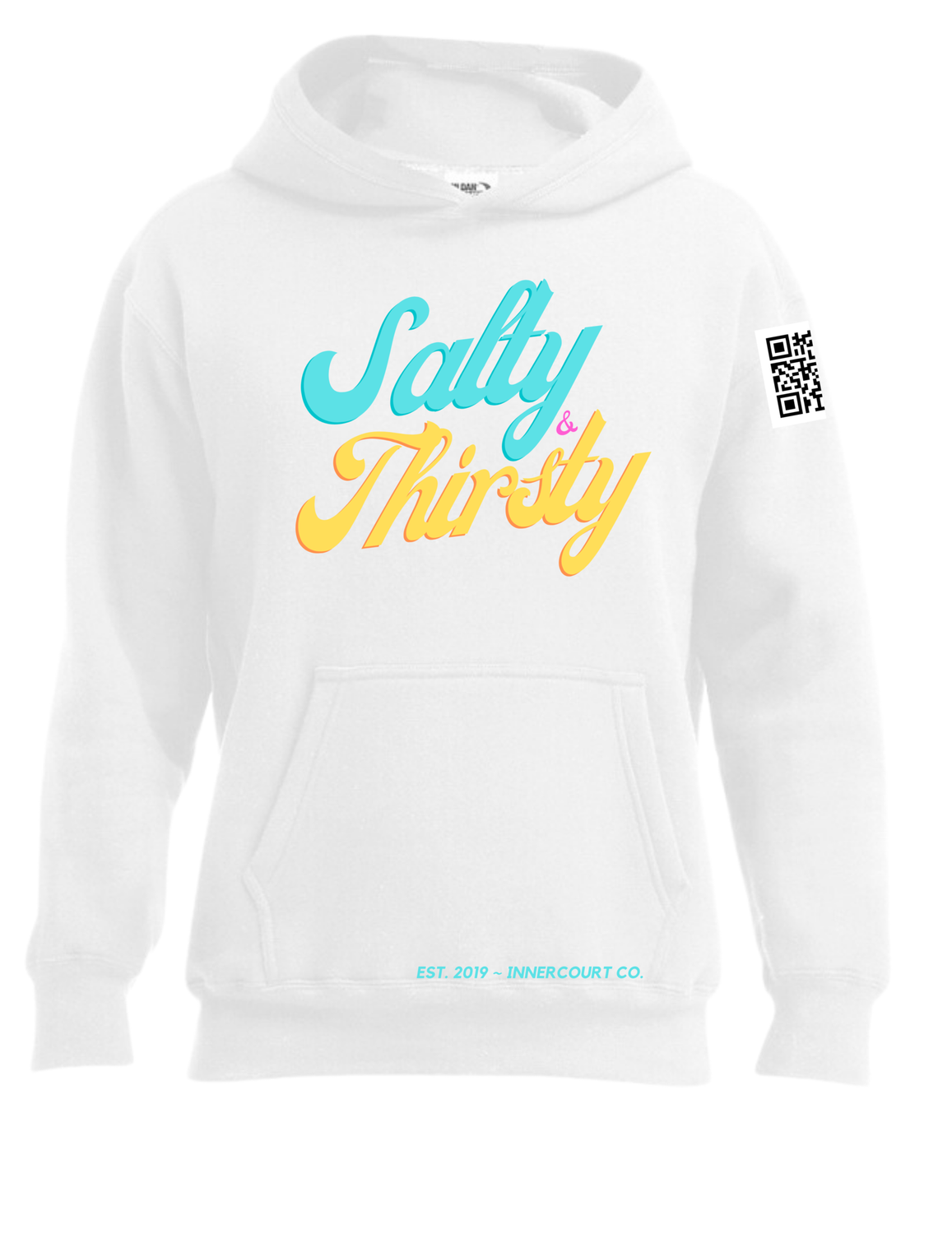 SALTY &amp; THIRSTY HOODIE