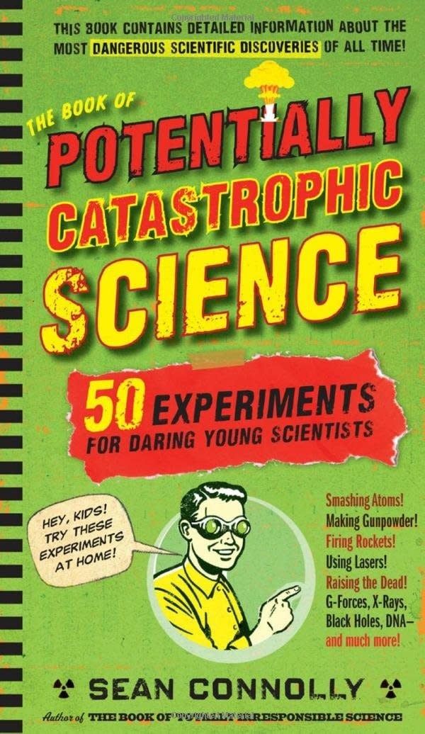 Book Of Potentially Catastrophic Science - Sean Connolly