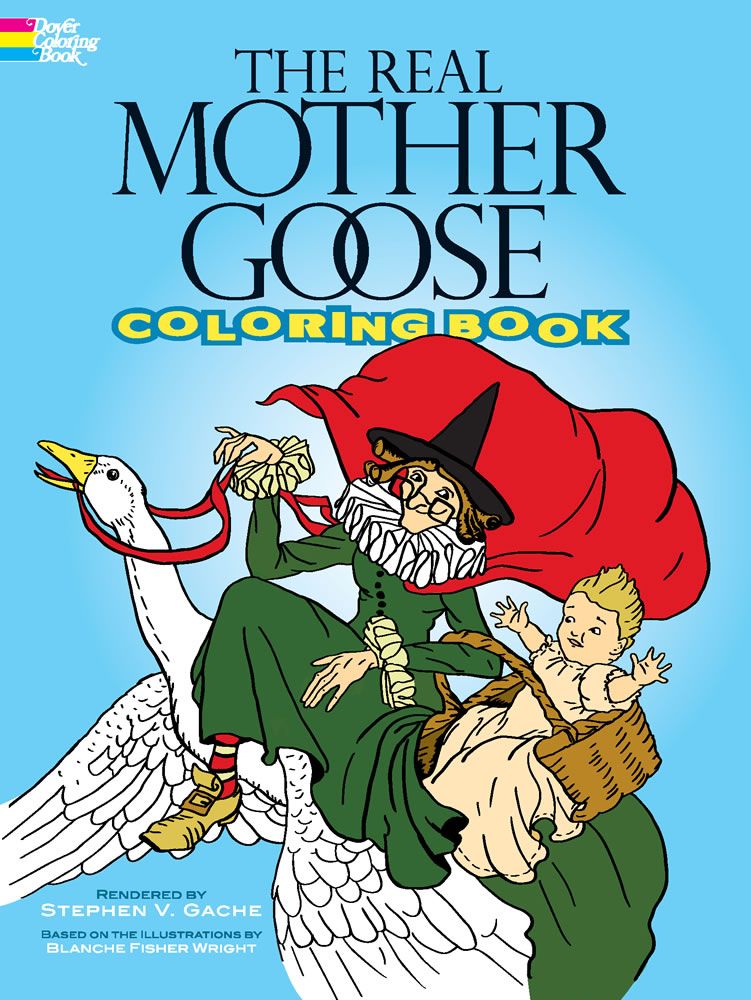 The Real Mother Goose Coloring Book - Stephen Vance Gache