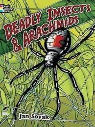 Deadly Insects and Arachnids - Jan Sovak