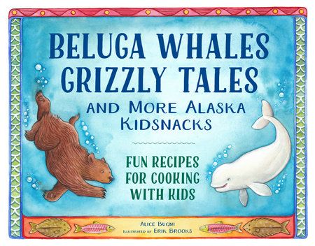 Beluga Whales Grizzly Tales - Alice Bugni