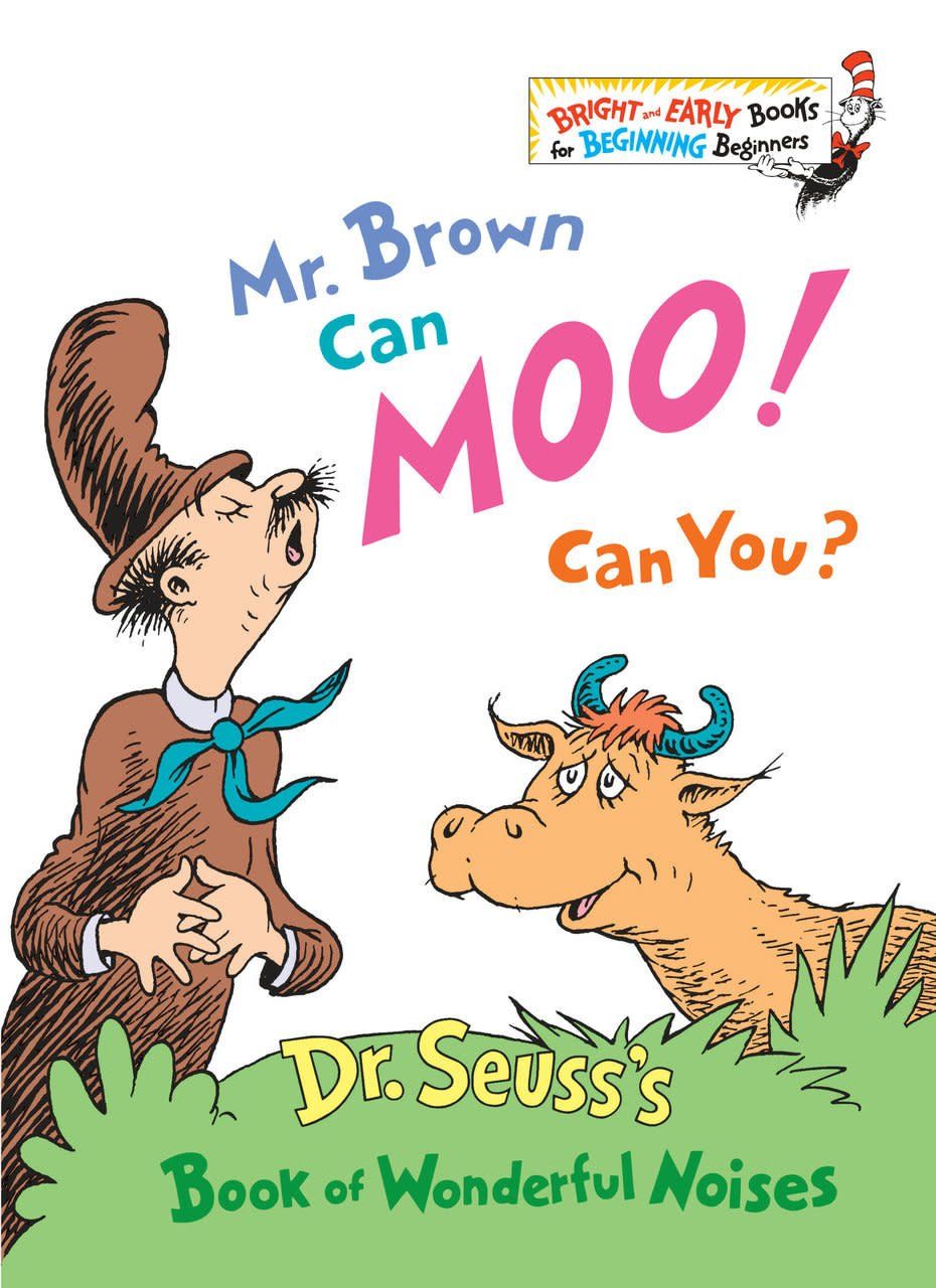 Mr. Brown Can Moo - Dr. Seuss