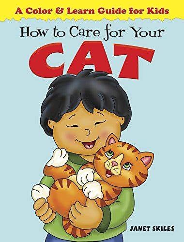 How To Care for Your Cat - Janet Skiles