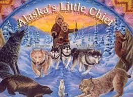 Alaskas Little Chief with CD - Judy Ferguson