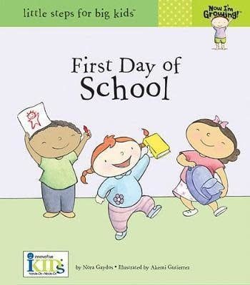 Now I&#39;m Growing: First Day of School - Nora Gaydos
