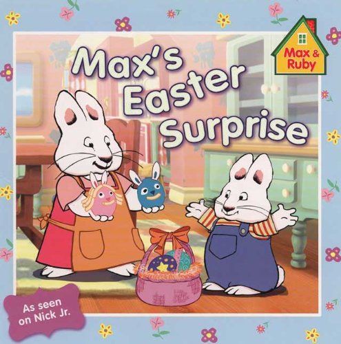 Max's Easter Surprise - Rosemary Wells
