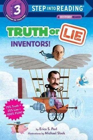 Truth or Lie Inventors - Erica S Perl