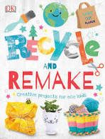 Recycle and Remake - Sadie Thomas