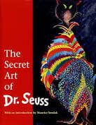 The Secret Art of Dr. Seuss - Maurice Sendak