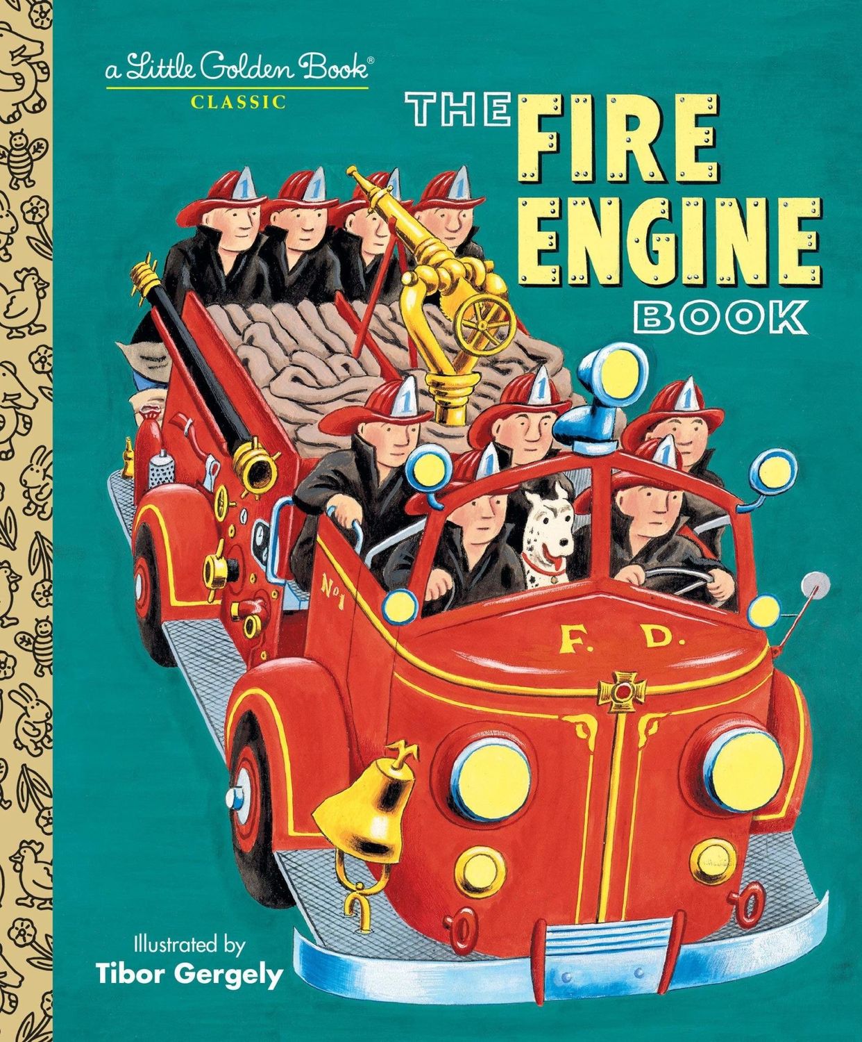 The Fire Engine Book - Tibor Gergely