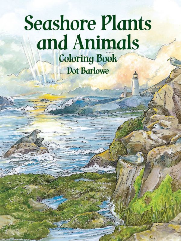Seashore Plants and Animals Coloring Book - Dot Barlowe
