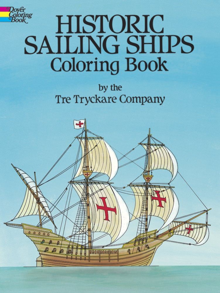Historic Sailing Ships Coloring Book - Tre Tryckare