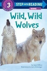 Wild, Wild Wolves - Joyce Milton
