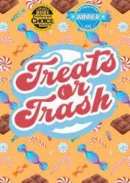 Treats or Trash