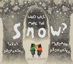 Who Will Make The Snow