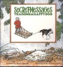 Secret Messages Training a Happy Dog