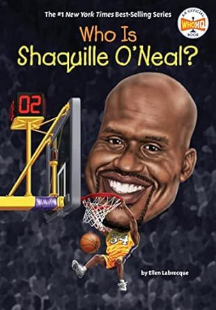 Who Is Shaquille O'Neal? - Ellen Labrecque
